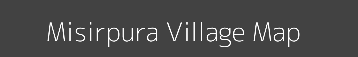 Map of Misirpura Village in Bihar Image