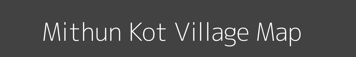 Map of Mithun Kot Village in Uttarakhand Image