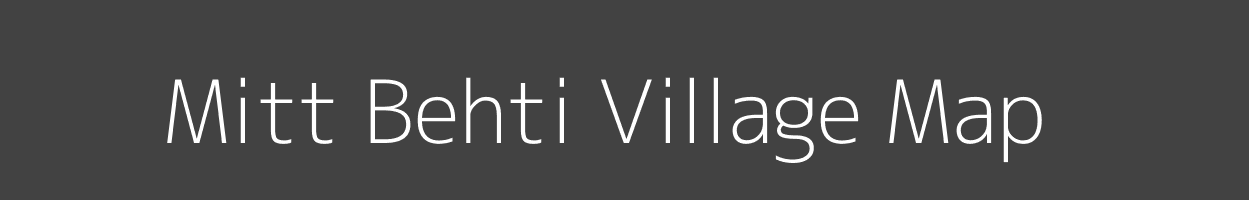 Map of Mitt Behti Village in Uttarakhand Image