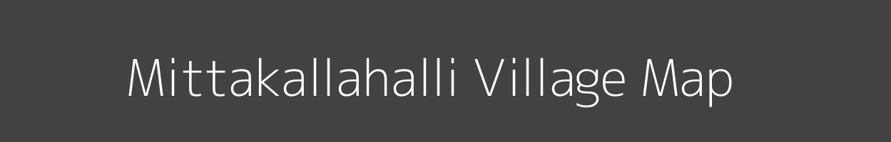 Map of Mittakallahalli Village in Karnataka Image