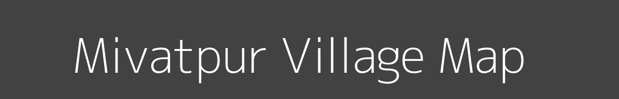 Map of Mivatpur Village in Uttar Pradesh Image