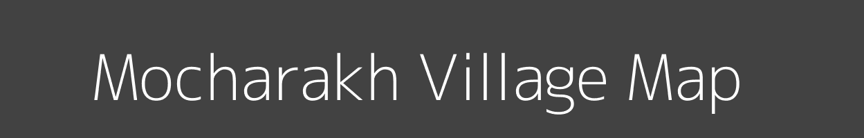 Map of Mocharakh Village in Bihar Image