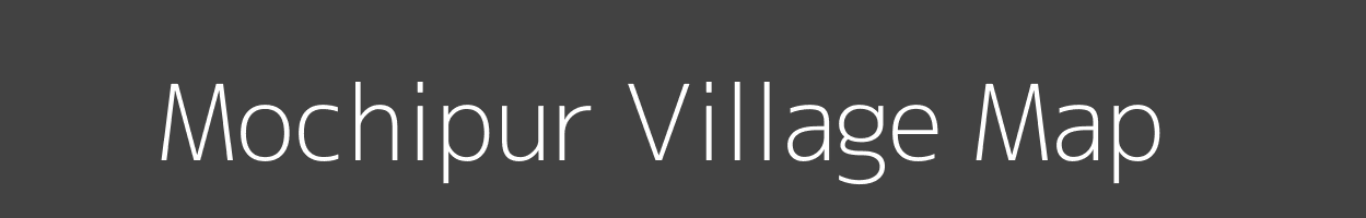 Map of Mochipur Village in Uttar Pradesh Image