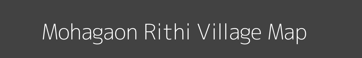 Map of Mohagaon Rithi Village in Maharashtra Image