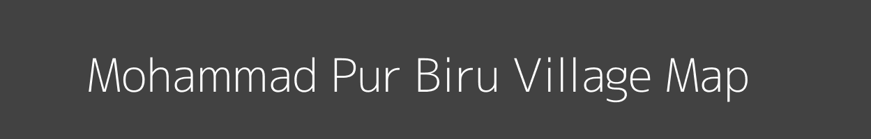 Map of Mohammad Pur Biru Village in Uttar Pradesh Image
