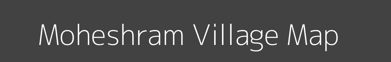 Map of Moheshram Village in Bihar Image