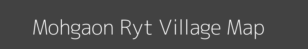 Map of Mohgaon Ryt Village in Madhya Pradesh Image