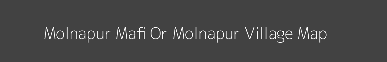 Map of Molnapur Mafi Or Molnapur Village in Uttar Pradesh Image