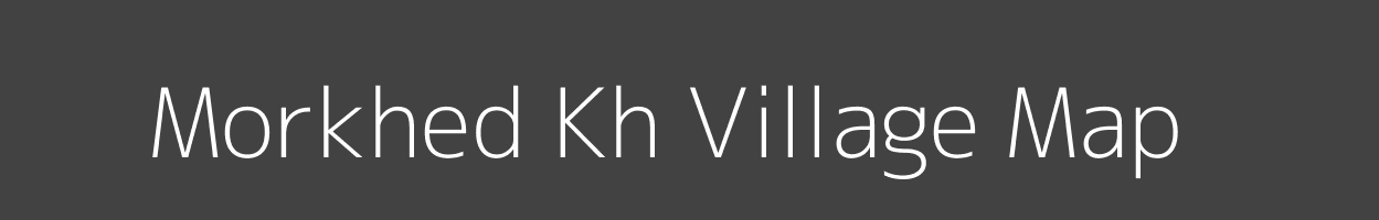 Map of Morkhed Kh Village in Maharashtra Image