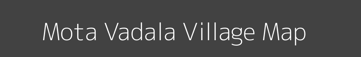 Map of Mota Vadala Village in Gujarat Image