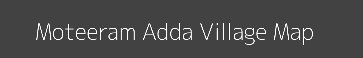 Map of Moteeram Adda Village in Uttar Pradesh Image