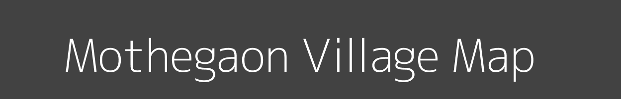 Map of Mothegaon Village in Madhya Pradesh Image