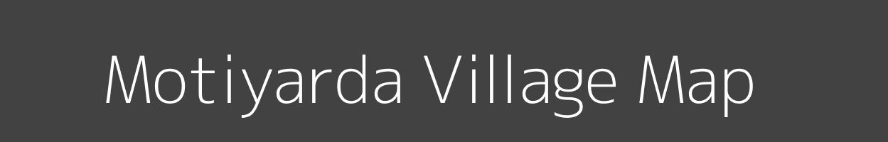 Map of Motiyarda Village in Madhya Pradesh Image