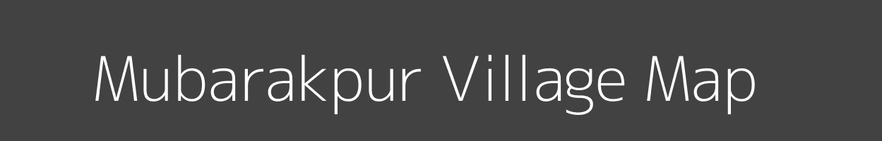 Map of Mubarakpur Village in Madhya Pradesh Image