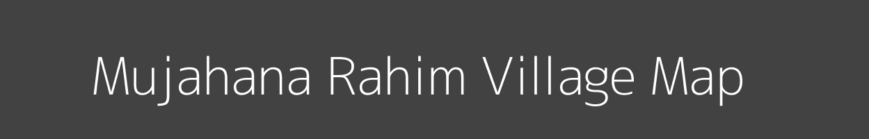 Map of Mujahana Rahim Village in Uttar Pradesh Image