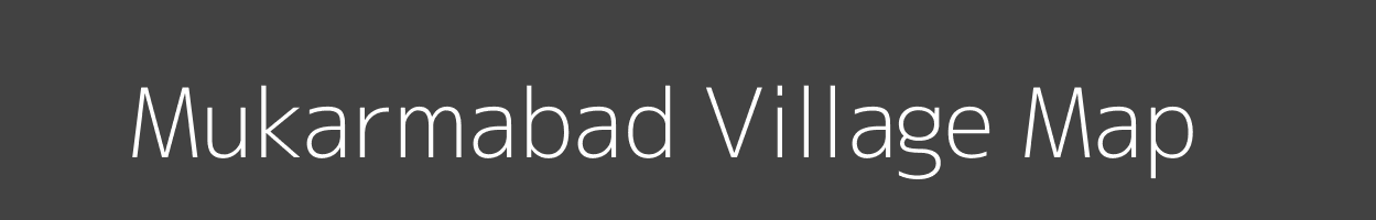 Map of Mukarmabad Village in Uttar Pradesh Image