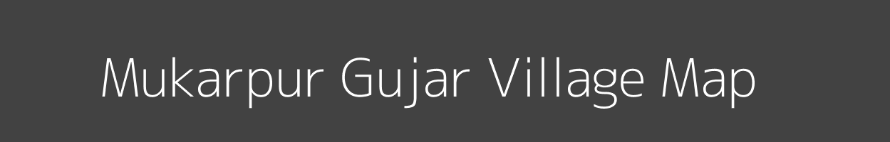 Map of Mukarpur Gujar Village in Uttar Pradesh Image