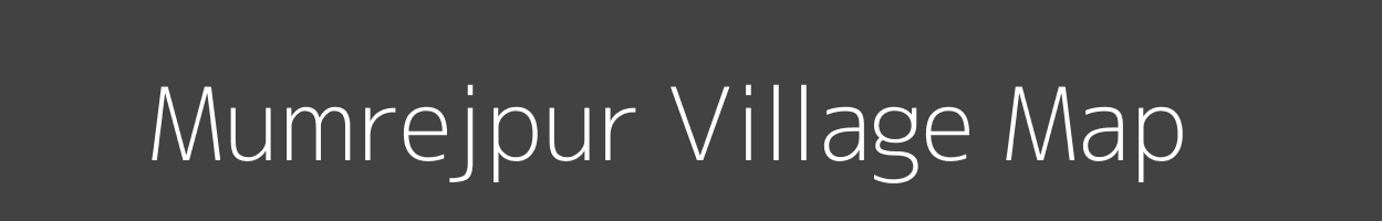 Map of Mumrejpur Village in Uttar Pradesh Image