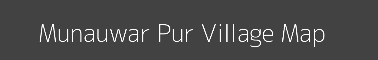 Map of Munauwar Pur Village in Uttar Pradesh Image