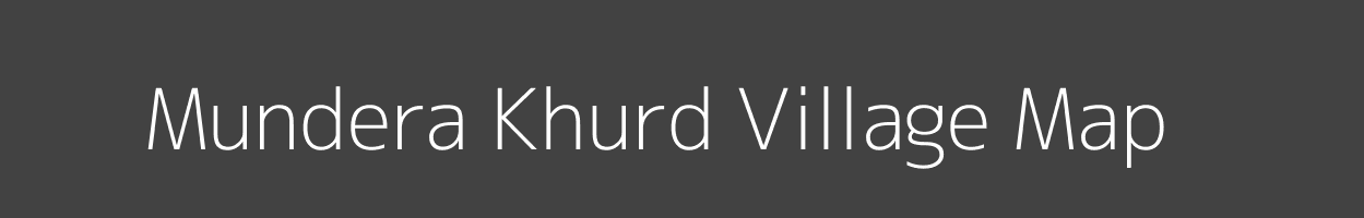 Map of Mundera Khurd Village in Uttar Pradesh Image