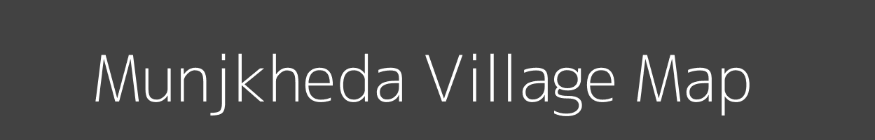 Map of Munjkheda Village in Madhya Pradesh Image