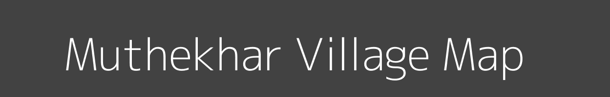 Map of Muthekhar Village in Maharashtra Image