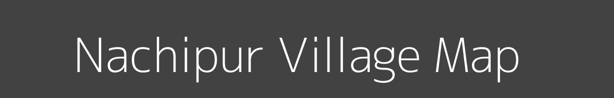 Map of Nachipur Village in Odisha Image