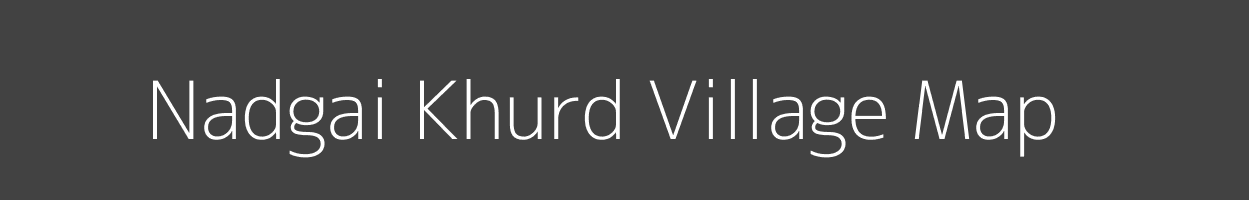 Map of Nadgai Khurd Village in Madhya Pradesh Image