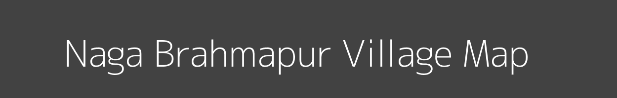 Map of Naga Brahmapur Village in Odisha Image