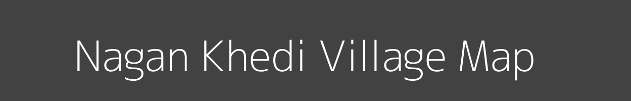 Map of Nagan Khedi Village in Madhya Pradesh Image