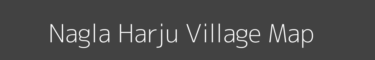 Map of Nagla Harju Village in Uttar Pradesh Image