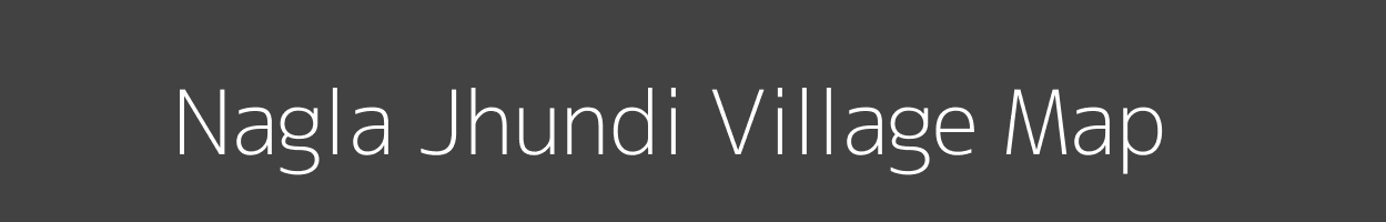 Map of Nagla Jhundi Village in Uttar Pradesh Image