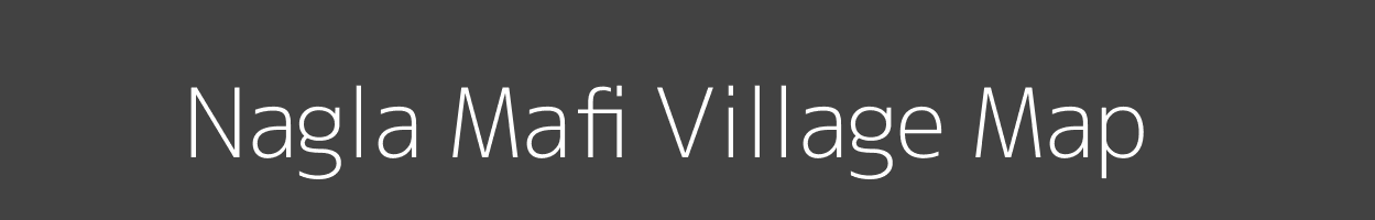 Map of Nagla Mafi Village in Uttar Pradesh Image