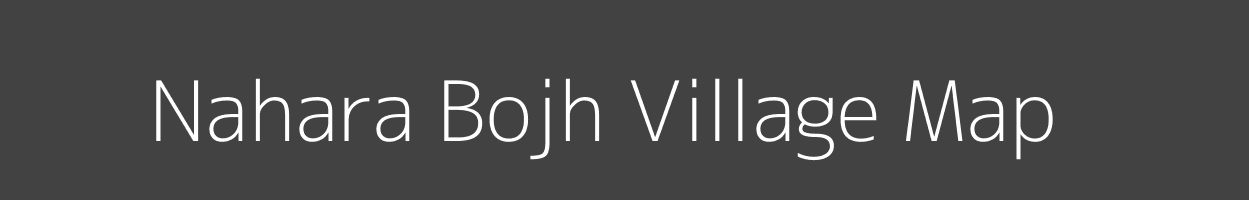 Map of Nahara Bojh Village in Uttar Pradesh Image