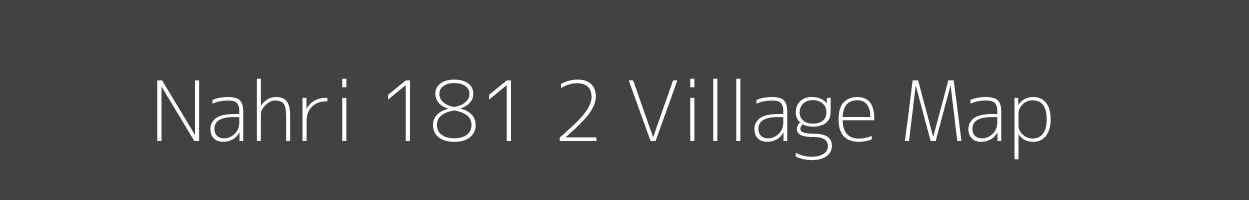 Map of Nahri 181 2 Village in Himachal Pradesh Image