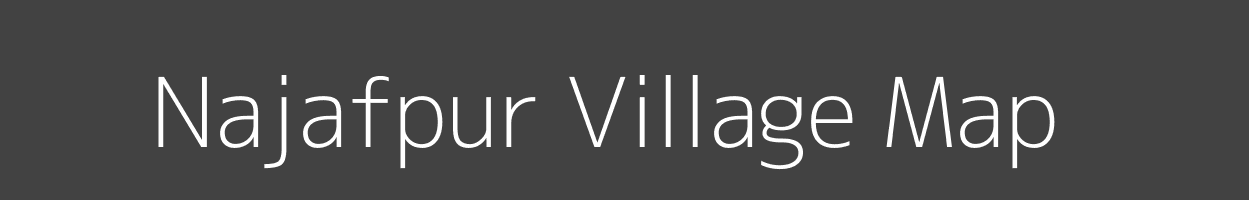 Map of Najafpur Village in Madhya Pradesh Image