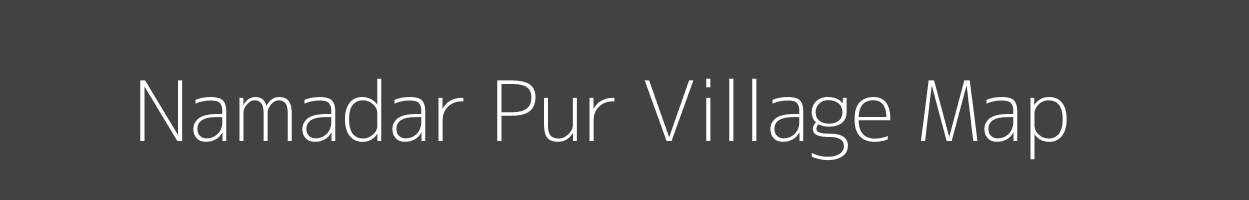 Map of Namadar Pur Village in Uttar Pradesh Image