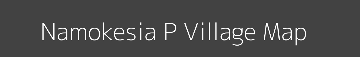 Map of Namokesia P Village in West Bengal Image