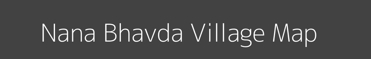 Map of Nana Bhavda Village in Gujarat Image