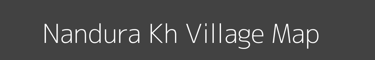 Map of Nandura Kh Village in Maharashtra Image