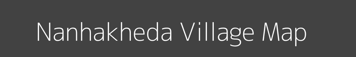 Map of Nanhakheda Village in Madhya Pradesh Image