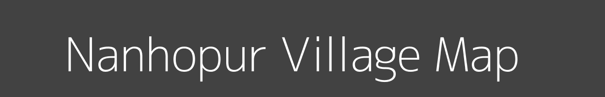 Map of Nanhopur Village in Uttar Pradesh Image