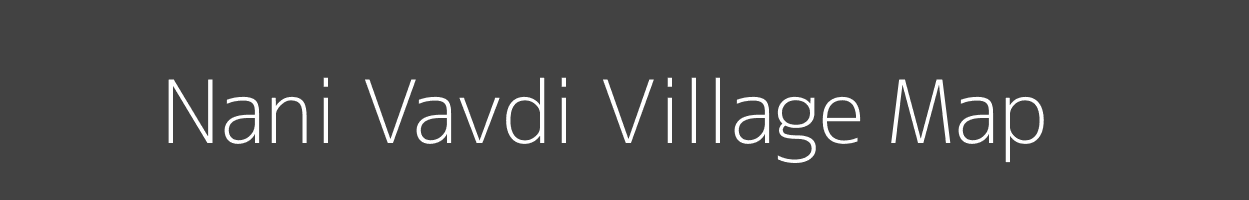 Map of Nani Vavdi Village in Gujarat Image