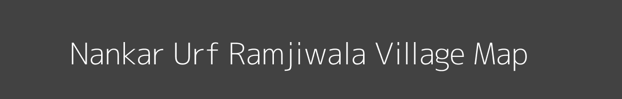 Map of Nankar Urf Ramjiwala Village in Uttar Pradesh Image