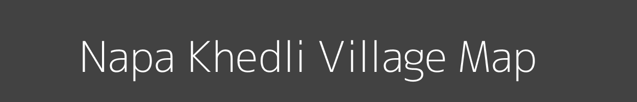 Map of Napa Khedli Village in Madhya Pradesh Image