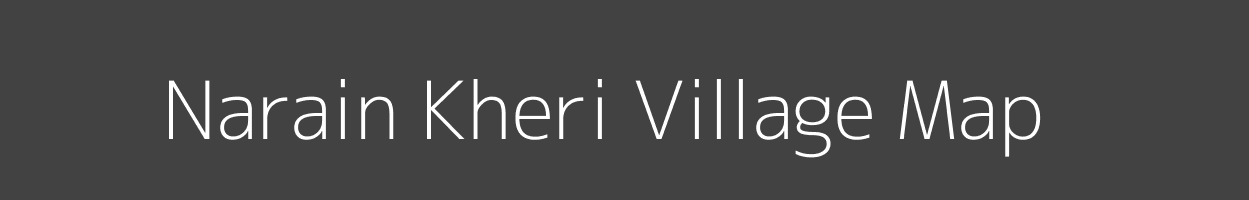 Map of Narain Kheri Village in Uttar Pradesh Image