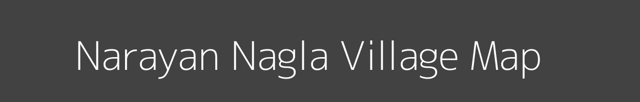 Map of Narayan Nagla Village in Uttar Pradesh Image