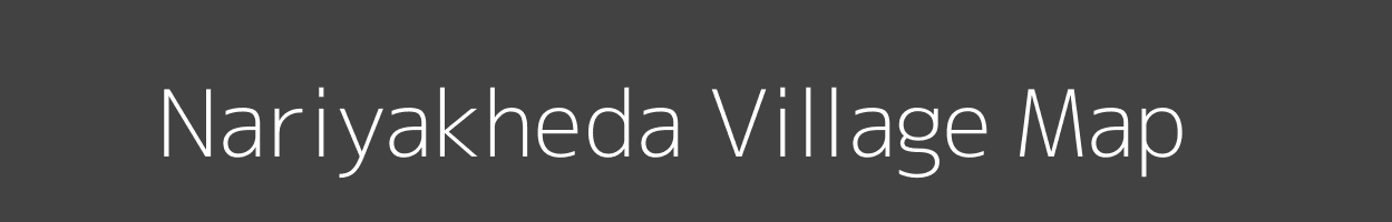 Map of Nariyakheda Village in Madhya Pradesh Image