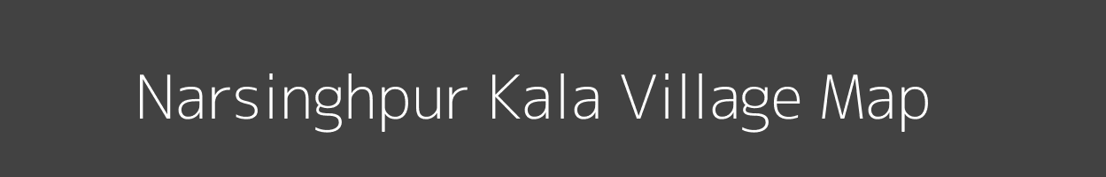 Map of Narsinghpur Kala Village in Uttar Pradesh Image