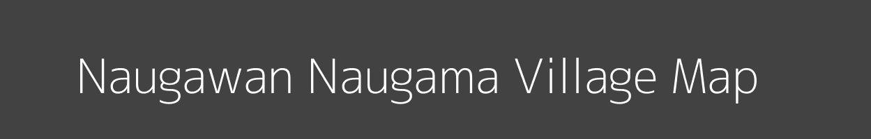 Map of Naugawan Naugama Village in Madhya Pradesh Image